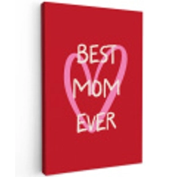 Moeder - Quote - Hartje - Rood Tuinposter op houten frame 2 cm dik middel -3d