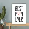 Best mom ever - Spreuken - Mama - Quotes canvas 2cm klein -sfeer4