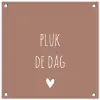 Quotes - Carpe diem - Pluk de dag - Spreuken tuinposter los doek klein -3d