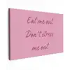 Eat me out don't stress me out - Roze - Handgeschreven Tuinposter op houten frame 2 cm dik klein -3d