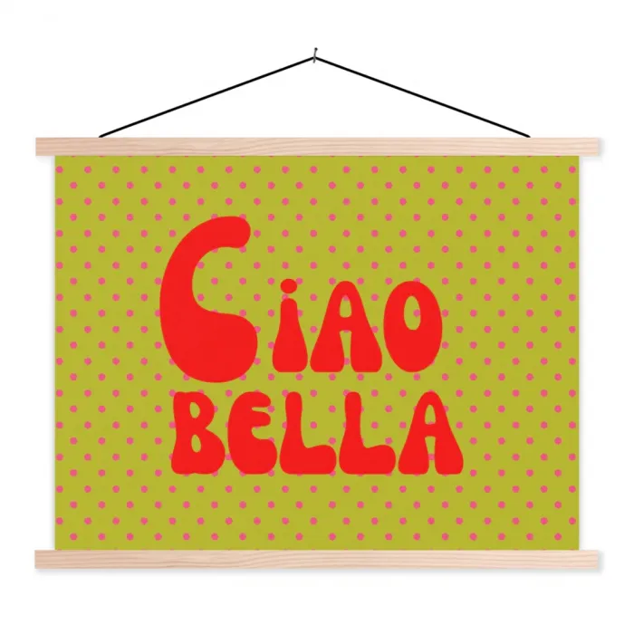 Ciao bella - Rood - Groen - Stippen textielposter latten blank klein -3d