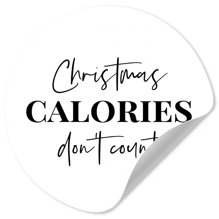 Kerst quote - Winter - Christmas calories - Wit Wandcirkel behangsticker klein -3d