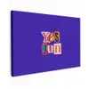 Yes fun - Kleurrijk - Collage-stijl canvas 2cm klein -z3d