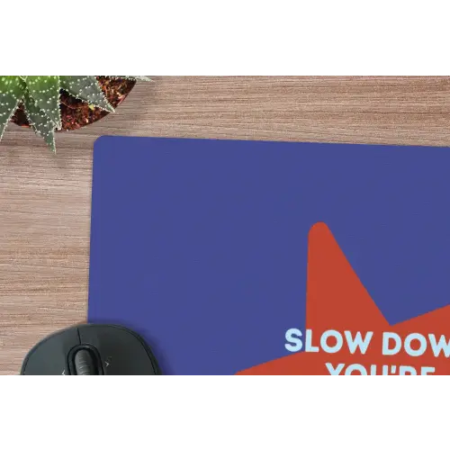 Slow down you're doing fine - Ster - Blauw muismat rubber klein -closeup