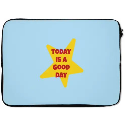 Ster - Today is a good day - Blauw laptophoes neopreen klein -zkaufland3dotto