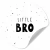 Spreuken - Kind - Jongens - Little bro - Quotes Wandcirkel behangsticker klein -3d
