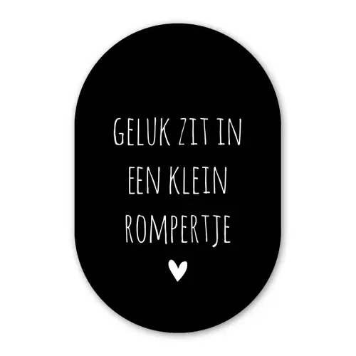Quotes - Geluk zit in een klein rompertje - Spreuken Wandcirkel Ovaal Forex klein -3d