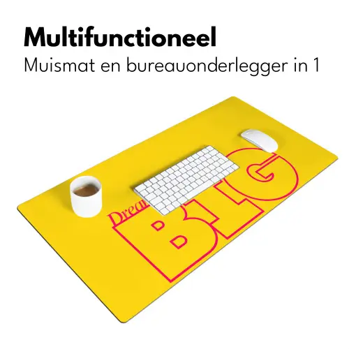 Dream big - Geel - Grafisch Muismat XXL klein -sfeer4