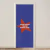 Slow down you're doing fine - Ster - Blauw deurposter klein -3d_beige