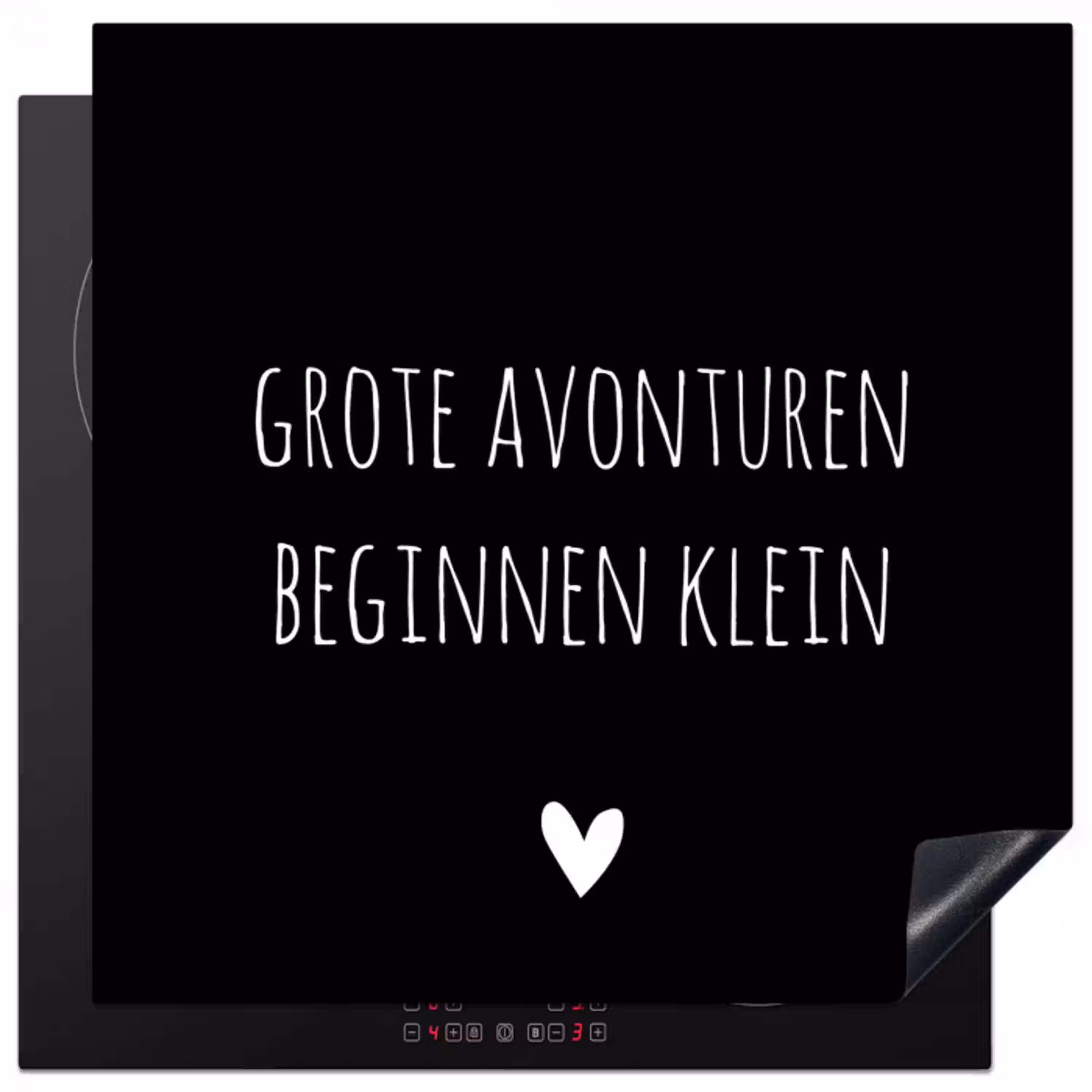 Grote avonturen beginnen klein - Spreuken - Quotes Inductie beschermer vinyl 3mm middel -3d