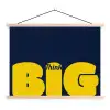 Think big - Blauw - Geel textielposter latten blank klein -3d