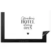 Quotes - Spreuken - Oma - Grandma's hotel always open Inductie beschermer vinyl 3mm klein -3d