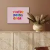 You're doing great - Roze - Kleurrijk PET vilt klein -sfeer4