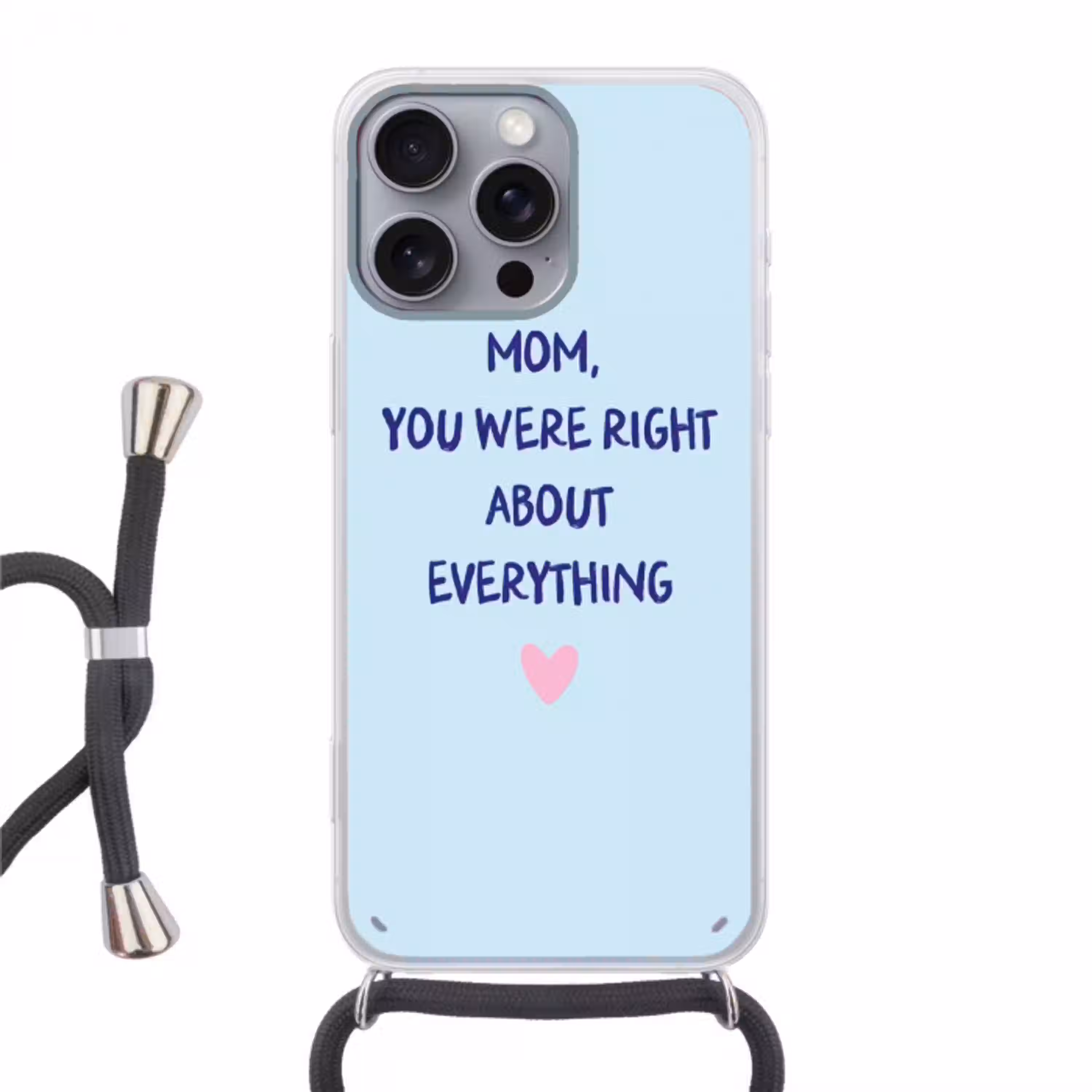 Moeder - Quote - Blauw Hoesje iPhone 16 Pro Max met koord klein -3d