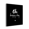 Tekst - Oh happy day - Zomer - Quotes aluminium wit klein -3d