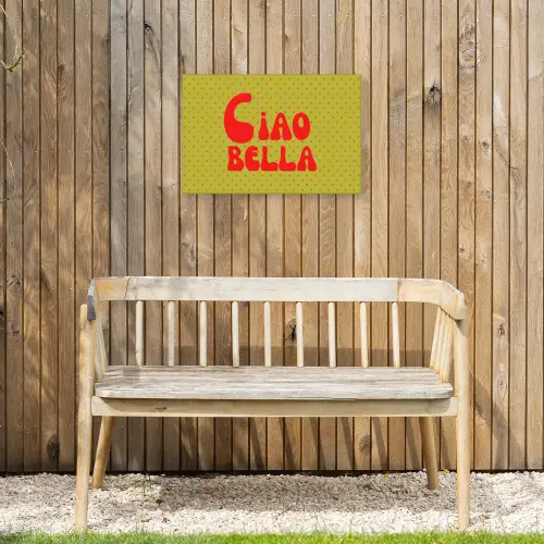 Ciao bella - Rood - Groen - Stippen Tuinposter op houten frame 2 cm dik klein -sfeer4
