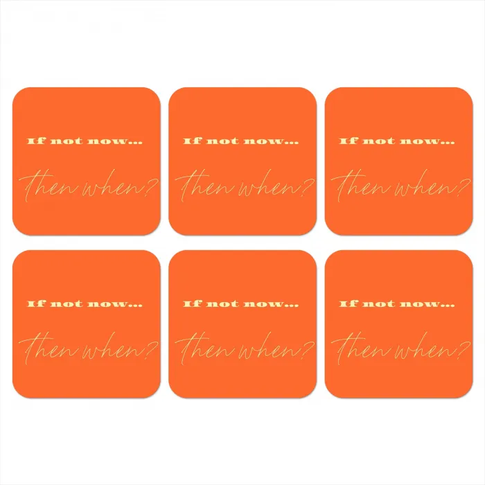 If not now then when - Oranje - Geel - Levendig onderzetter kurk middel -3d