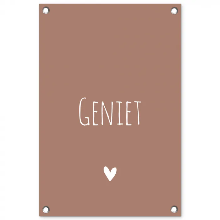 Geniet - Spreuken - Quotes tuinposter los doek klein -3d