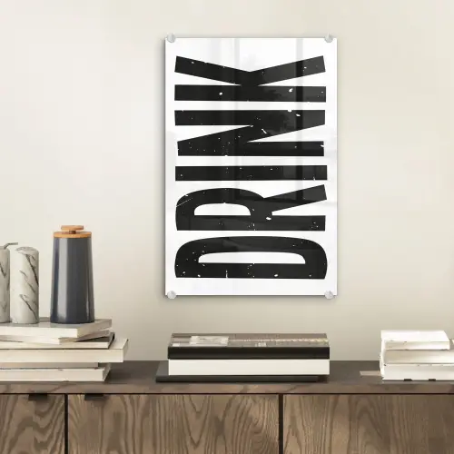 Drink - Zwart - Wit - Decoratie plexiglas 5mm klein -sfeer1
