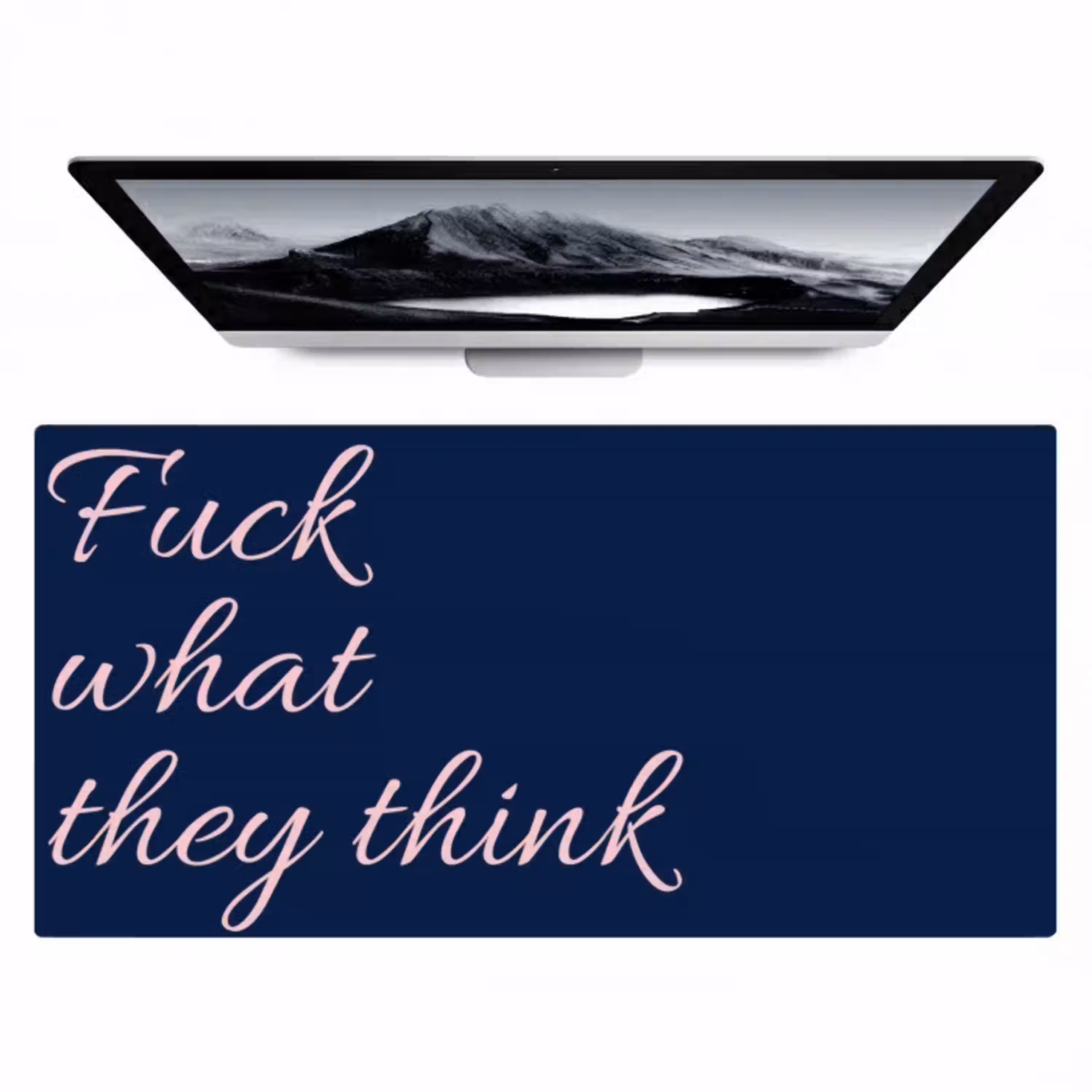 Fuck what they think - Blauw - Cursief Muismat XXL klein -zzz3d