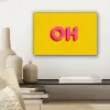 Geel - Roze - Oh - 3D canvas 2cm klein -sfeer6