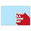 Today is a good day - Rood - lichtblauw Placemat vinyl groot -zzsfeer1_Kitchenyeah-website