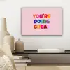 You're doing great - Roze - Kleurrijk canvas 2cm klein -sfeer6
