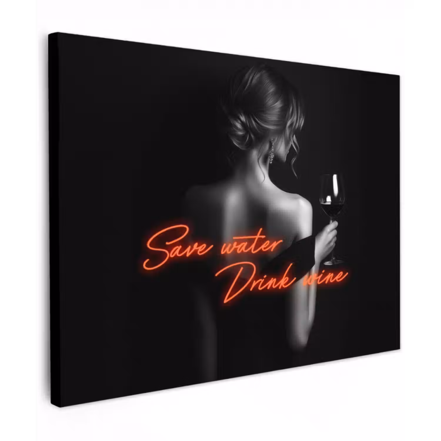 Leinwandbild - Wein - Frau - Neon - Zitat