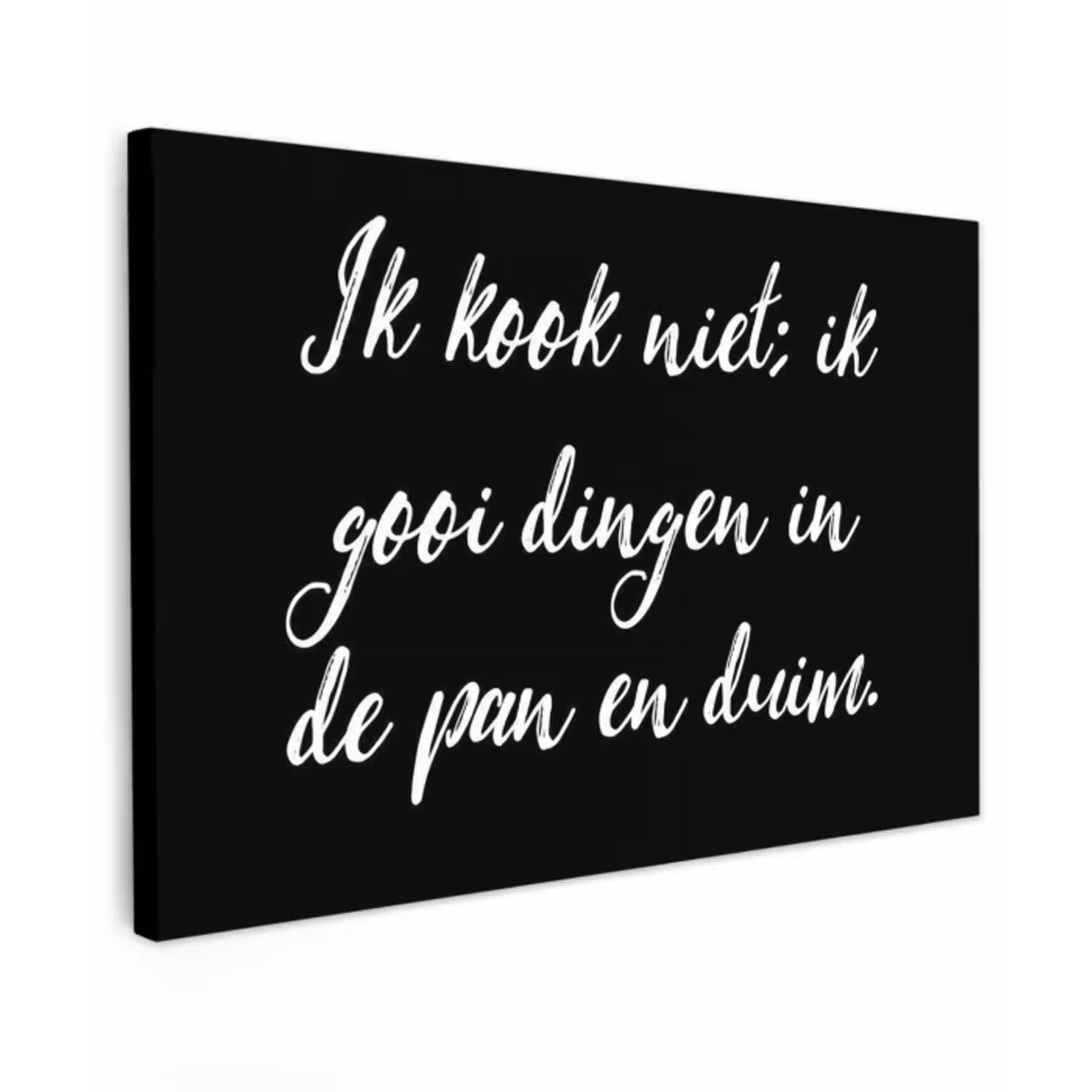 Ik kook niet - Spreuken - Koken - Humor - Quotes canvas 2cm klein -z3d