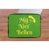 Mij niet bellen - Telefoon - Groen laptophoes neopreen klein -tafel