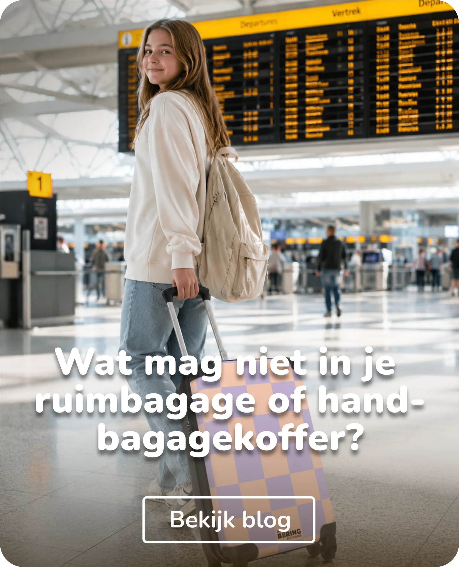 wat mag niet in je ruim- of handbagage koffer?