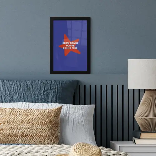 Slow down you're doing fine - Ster - Blauw fotolijst zwart zonder passe partout klein -sfeer3