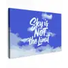 Sky is not the limit - Blauwe lucht - Wolken Tuinposter op houten frame 2 cm dik klein -3d