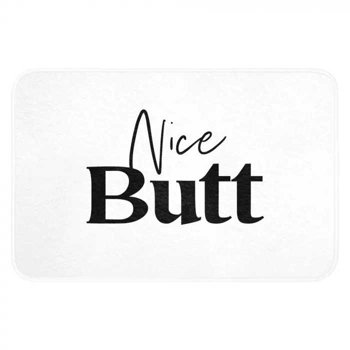 Quote - Nice butt - Wit - Spreuken WCmat klein -3d