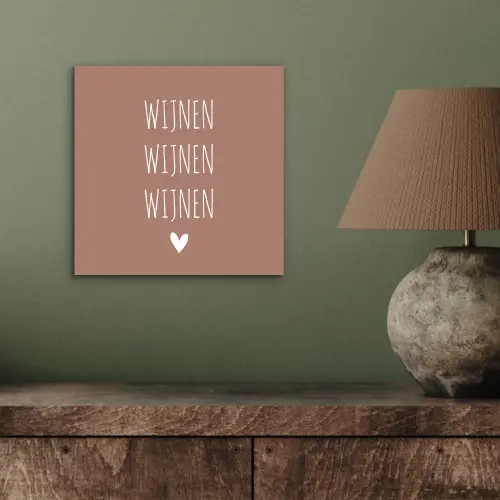 Spreuken - Wijnen wijnen wijnen - Quotes aluminium wit klein -sfeer2