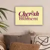 Cherish every moment - Cocktailglas - Geel canvas 2cm klein -sfeer1