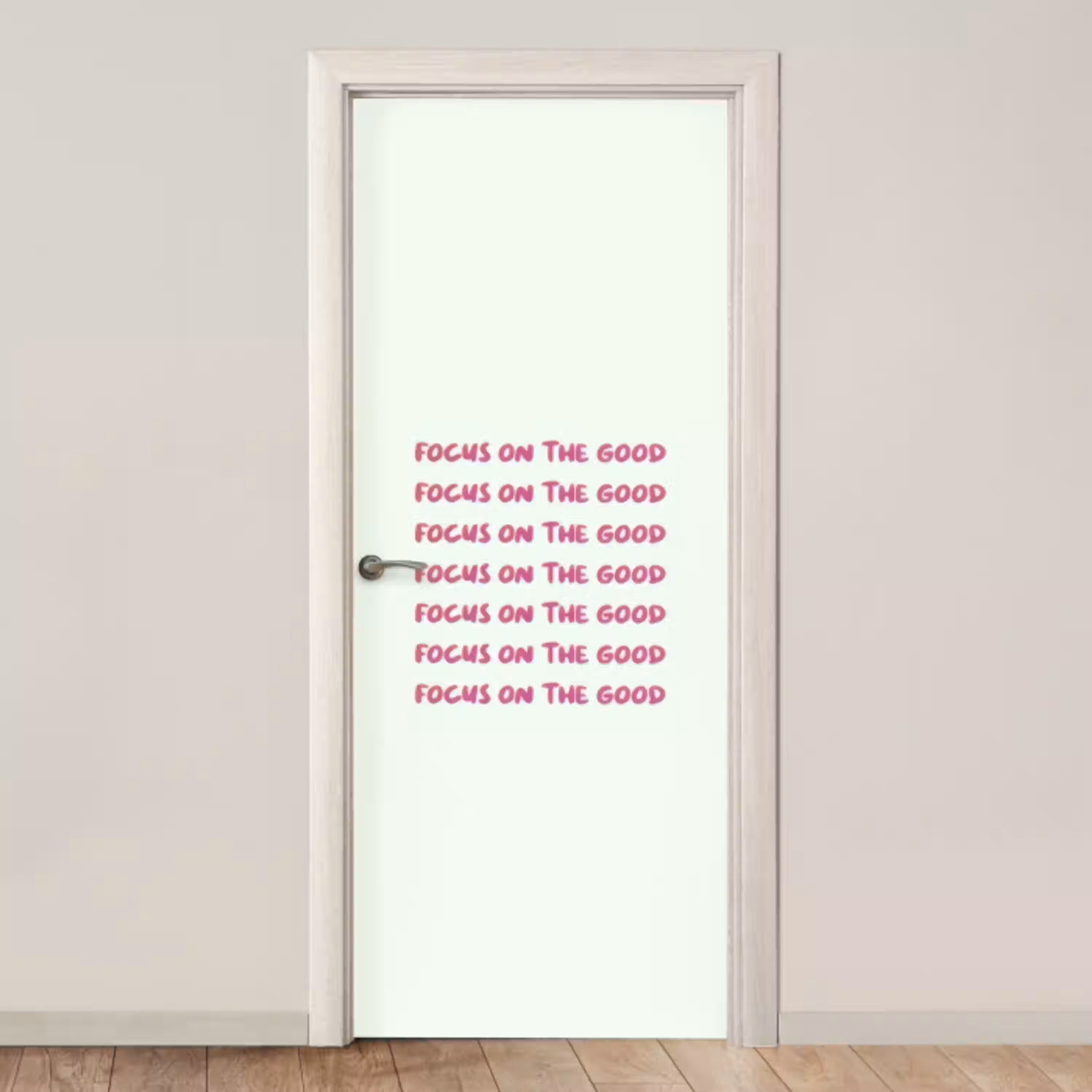 Focus on the good - Roze deurposter klein -3d_beige