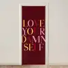 Love your damn self - Kleurrijk - Bordeaux deurposter klein -3d_beige