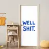 Blauw - Quote - Wit deurposter klein -sfeer4
