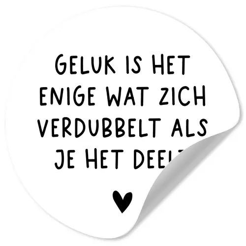 Spreuken - Geluk is het enige wat zich verdubbelt - Quotes Wandcirkel behangsticker klein -3d