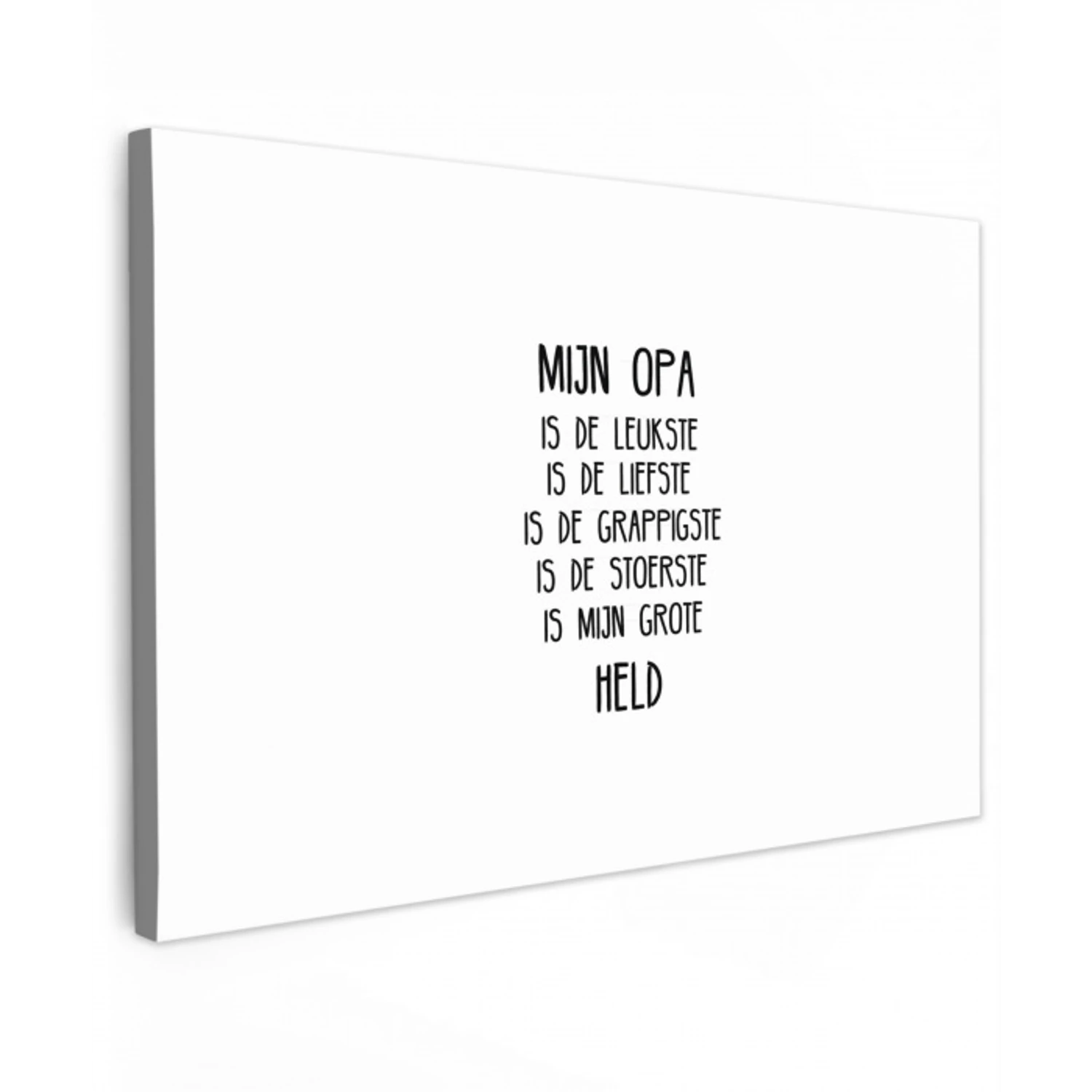 Quotes - Mijn opa is mijn grote held - Spreuken - Opa canvas 2cm klein -z3d