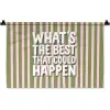 What's the best that could happen - Strepen - Groen - Roze Wandkleed katoen klein -zz3d