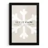 Kerst - Let it snow - Sneeuwvlok - Winter - Quotes fotolijst zwart zonder passe partout klein -3d