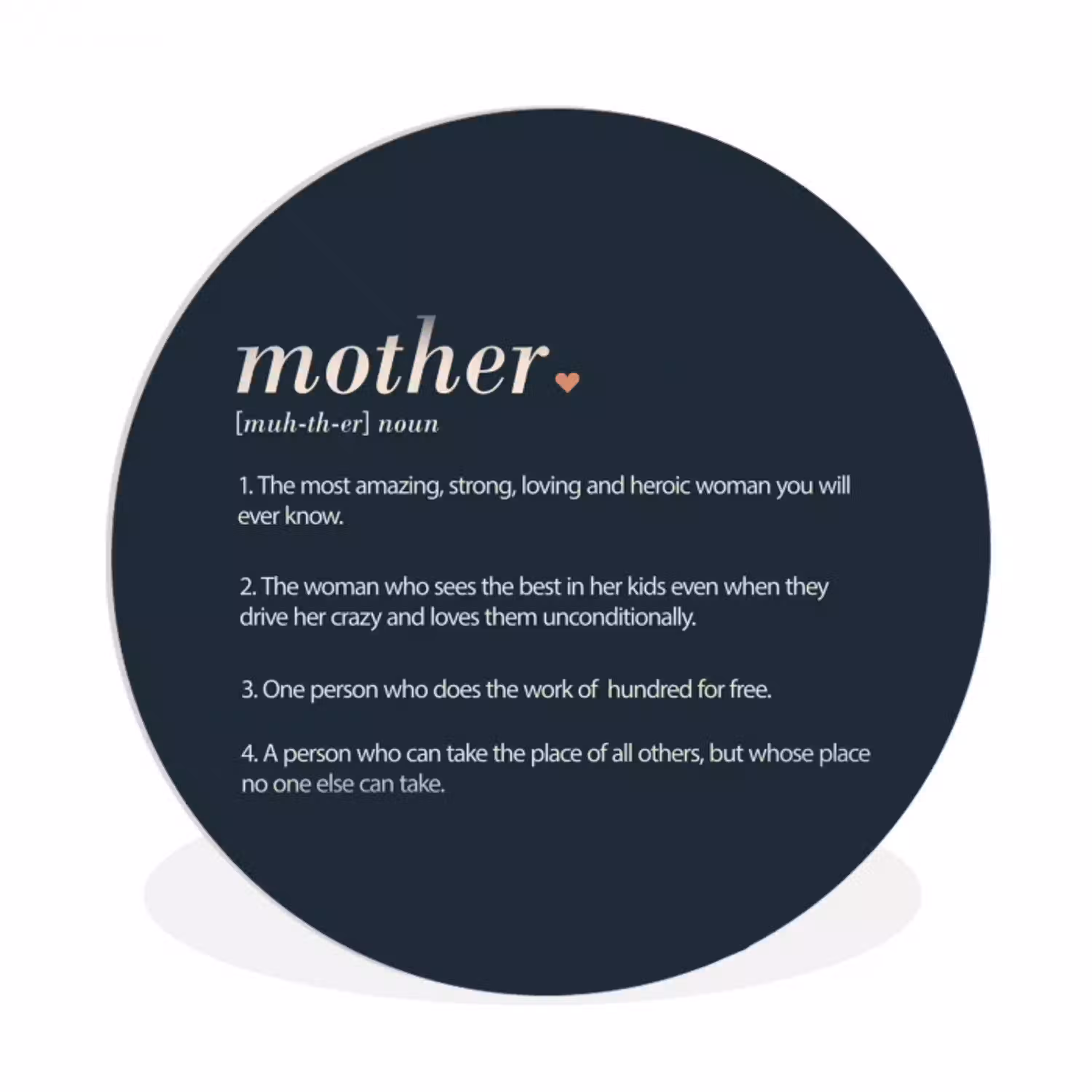 Mama definitie - Mother - Quotes - Spreuken Wandcirkel kunststof plaat 5mm dik klein -3d