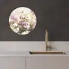 Quote - Bloemen - Schilderachtig KitchenYeah - Keuken - Wandcirkel Forex klein -sfeer1