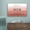 Spreuken - Quotes Best mom ever - Moederdag - Mama - Cadeau moederdag canvas 2cm klein -sfeer4