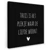 Spreuken - Thuis is het plekje waar de liefde woont - Quotes Tuinposter op houten frame 2 cm dik klein -3d