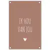 Spreuken - Ik hou van jou - Quotes tuinposter los doek klein -3d