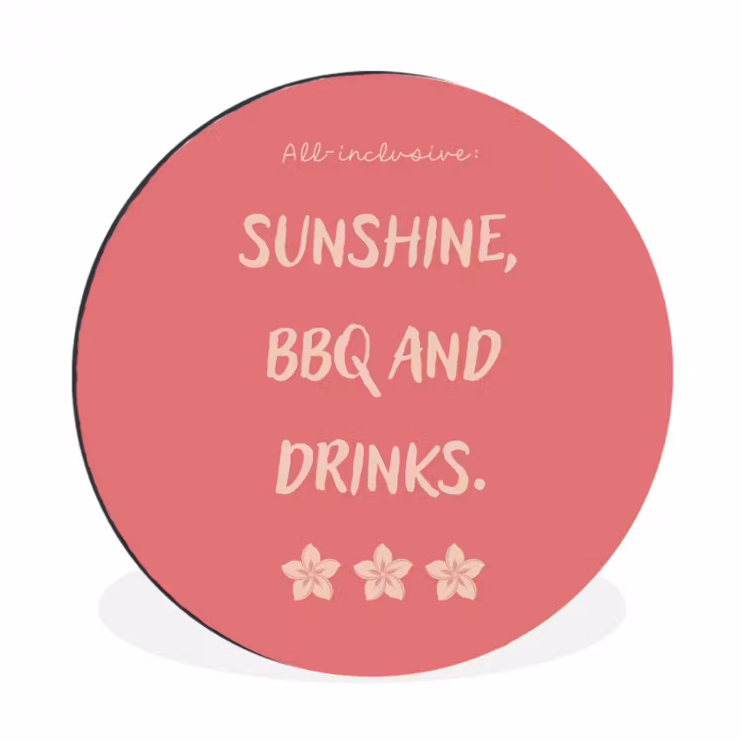 Alu-Dibond-Bild Rund - BBQ - Zitat - Rosa - Sommer