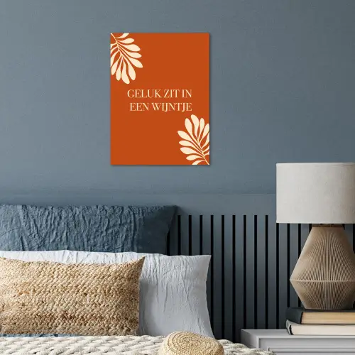 Oranje - Wijntje - Quote poster papier klein -sfeer2